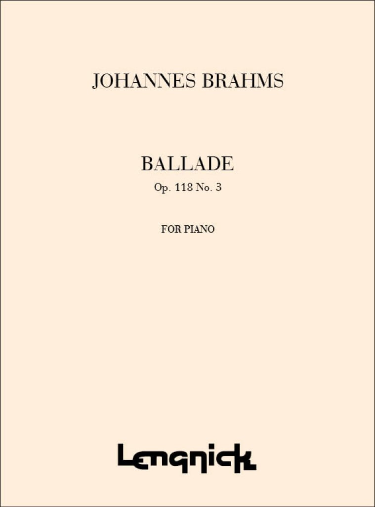 Piano Pieces Opus 118/3 Ballad in G minor